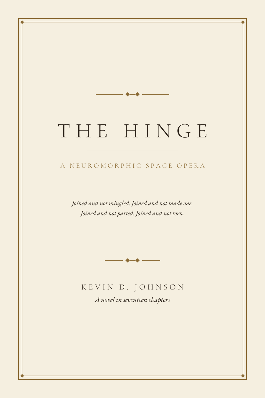 Title page of The Hinge: A Neuromorphic Space Opera